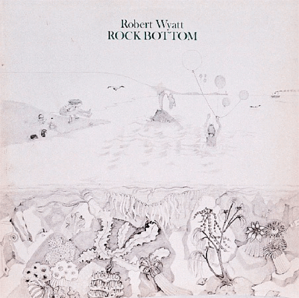 Robert_Wyatt_rock_bottom